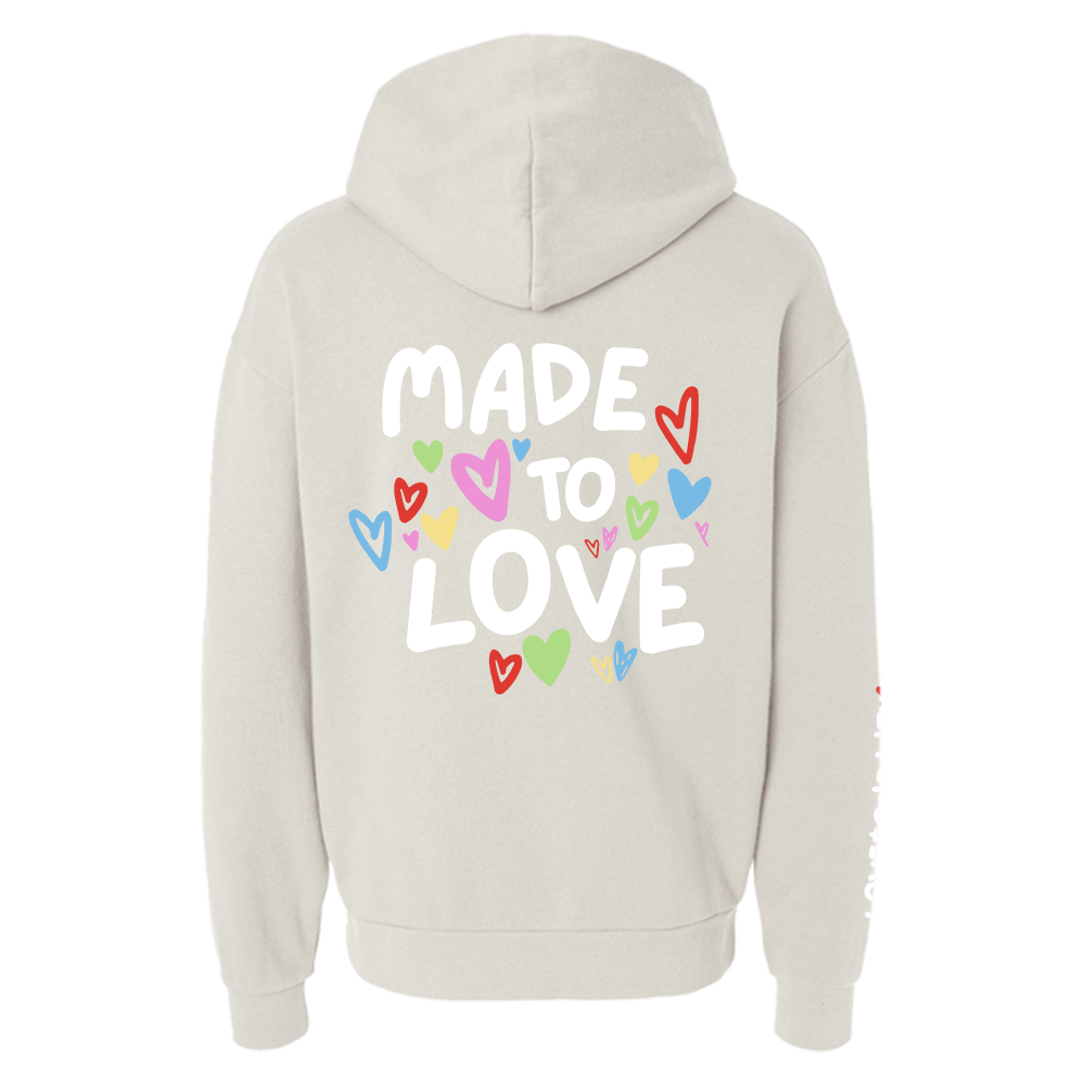 Made to Love Hoodie