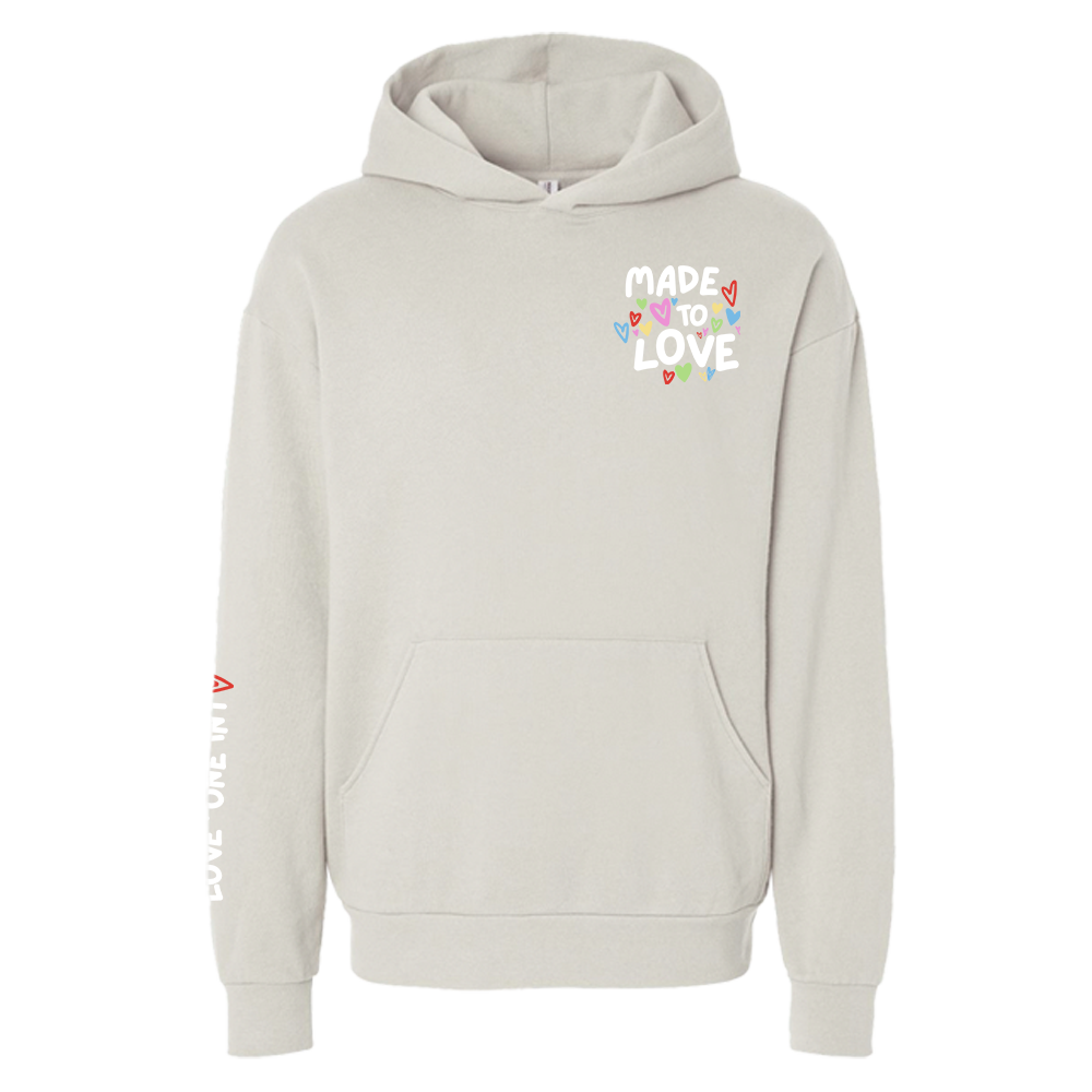 Made to Love Hoodie